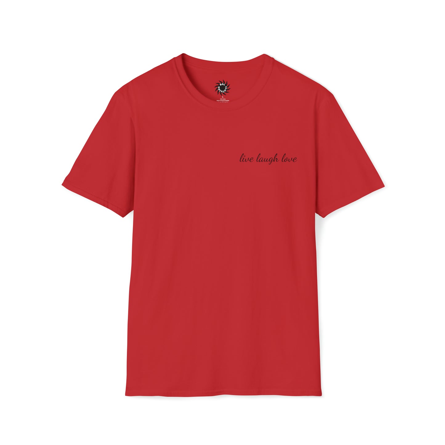 live laugh love Unisex T-Shirt