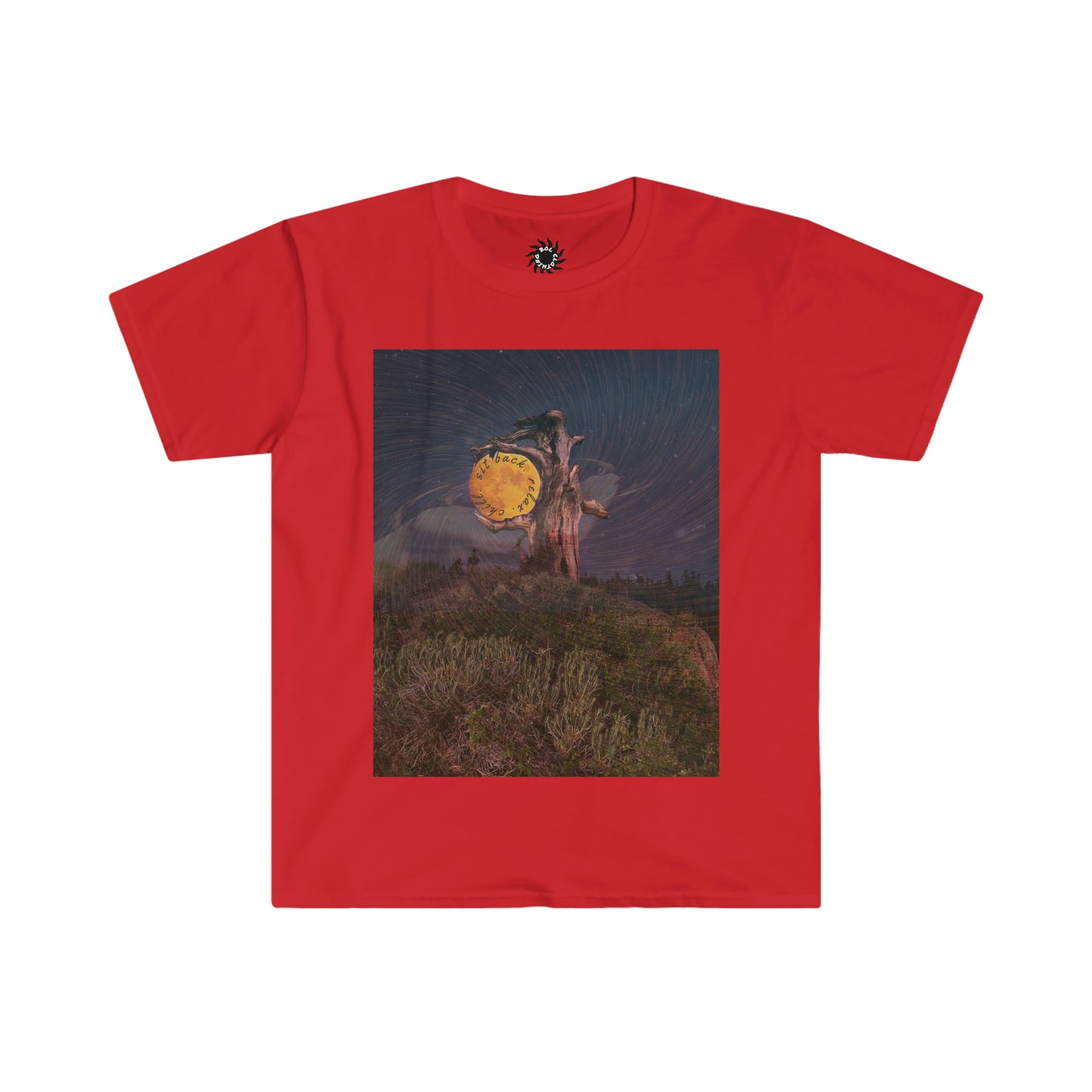 sit back. relax. chill. Unisex T-Shirt